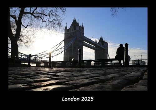 London 2025 Fotokalender DIN A3: Monatskalender mit Bild-Motiven aus Orten und Städten, Ländern und Kontinenten London 2025 Fotokalender DIN A3: Monatskalender mit Bild-Motiven aus Orten und Städten, Ländern und Kontinenten