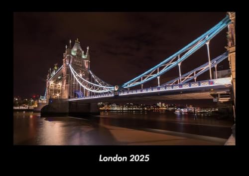 London 2025 Fotokalender DIN A3: Monatskalender mit Bild-Motiven aus Orten und Städten, Ländern und Kontinenten London 2025 Fotokalender DIN A3: Monatskalender mit Bild-Motiven aus Orten und Städten, Ländern und Kontinenten