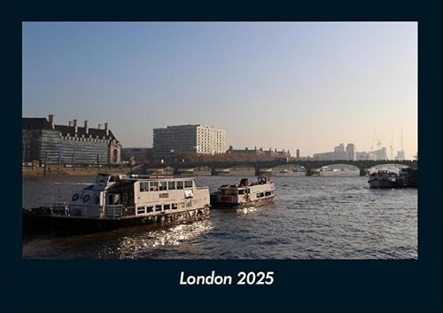 London 2025 Fotokalender DIN A4: Monatskalender mit Bild-Motiven aus Orten und Städten, Ländern und Kontinenten London 2025 Fotokalender DIN A4: Monatskalender mit Bild-Motiven aus Orten und Städten, Ländern und Kontinenten
