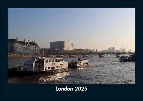 London 2025 Fotokalender DIN A5: Monatskalender mit Bild-Motiven aus Orten und Städten, Ländern und Kontinenten London 2025 Fotokalender DIN A5: Monatskalender mit Bild-Motiven aus Orten und Städten, Ländern und Kontinenten