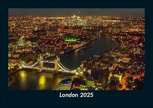 London 2025 Fotokalender DIN A5: Monatskalender mit Bild-Motiven aus Orten und Städten, Ländern und Kontinenten London 2025 Fotokalender DIN A5: Monatskalender mit Bild-Motiven aus Orten und Städten, Ländern und Kontinenten