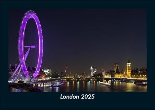 London 2025 Fotokalender DIN A5: Monatskalender mit Bild-Motiven aus Orten und Städten, Ländern und Kontinenten London 2025 Fotokalender DIN A5: Monatskalender mit Bild-Motiven aus Orten und Städten, Ländern und Kontinenten