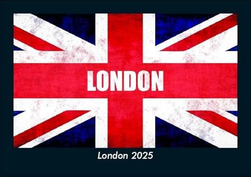 London 2025 Fotokalender DIN A5: Monatskalender mit Bild-Motiven aus Orten und Städten, Ländern und Kontinenten London 2025 Fotokalender DIN A5: Monatskalender mit Bild-Motiven aus Orten und Städten, Ländern und Kontinenten
