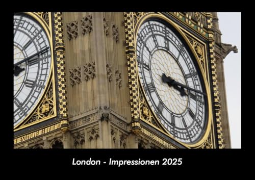 London - Impressionen 2025 Fotokalender DIN A3: Monatskalender mit Bild-Motiven aus Orten und Städten, Ländern und Kontinenten London - Impressionen 2025 Fotokalender DIN A3: Monatskalender mit Bild-Motiven aus Orten und Städten, Ländern und Kontinenten