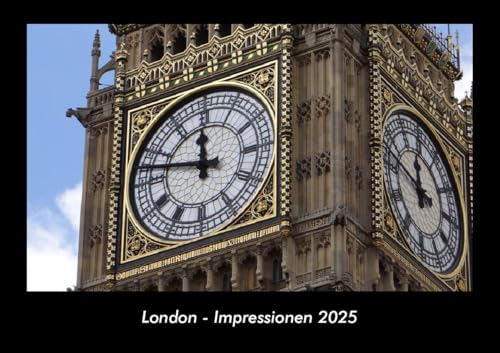 London - Impressionen 2025 Fotokalender DIN A3: Monatskalender mit Bild-Motiven aus Orten und Städten, Ländern und Kontinenten London - Impressionen 2025 Fotokalender DIN A3: Monatskalender mit Bild-Motiven aus Orten und Städten, Ländern und Kontinenten