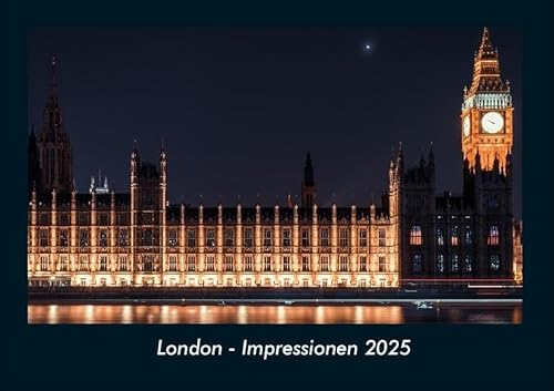 London - Impressionen 2025 Fotokalender DIN A4: Monatskalender mit Bild-Motiven aus Orten und Städten, Ländern und Kontinenten London - Impressionen 2025 Fotokalender DIN A4: Monatskalender mit Bild-Motiven aus Orten und Städten, Ländern und Kontinenten