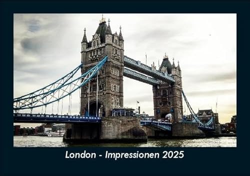 London - Impressionen 2025 Fotokalender DIN A5: Monatskalender mit Bild-Motiven aus Orten und Städten, Ländern und Kontinenten London - Impressionen 2025 Fotokalender DIN A5: Monatskalender mit Bild-Motiven aus Orten und Städten, Ländern und Kontinenten