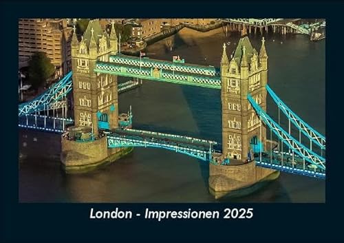 London - Impressionen 2025 Fotokalender DIN A5: Monatskalender mit Bild-Motiven aus Orten und Städten, Ländern und Kontinenten London - Impressionen 2025 Fotokalender DIN A5: Monatskalender mit Bild-Motiven aus Orten und Städten, Ländern und Kontinenten