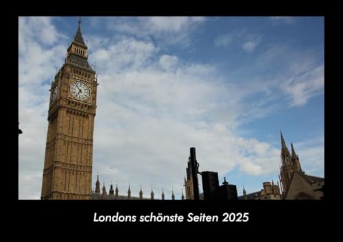 Londons schönste Seiten 2025 Fotokalender DIN A3: Monatskalender mit Bild-Motiven aus Orten und Städten, Ländern und Kontinenten Londons schönste Seiten 2025 Fotokalender DIN A3: Monatskalender mit Bild-Motiven aus Orten und Städten, Ländern und Kontinenten