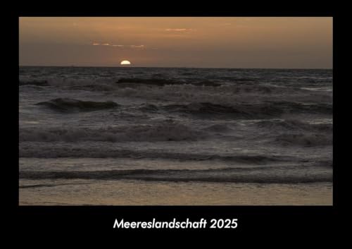 Meereslandschaft 2025 Fotokalender DIN A3: Monatskalender mit Bild-Motiven aus Fauna und Flora, Natur, Blumen und Pflanzen Meereslandschaft 2025 Fotokalender DIN A3: Monatskalender mit Bild-Motiven aus Fauna und Flora, Natur, Blumen und Pflanzen