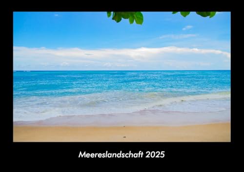 Meereslandschaft 2025 Fotokalender DIN A3: Monatskalender mit Bild-Motiven aus Fauna und Flora, Natur, Blumen und Pflanzen Meereslandschaft 2025 Fotokalender DIN A3: Monatskalender mit Bild-Motiven aus Fauna und Flora, Natur, Blumen und Pflanzen