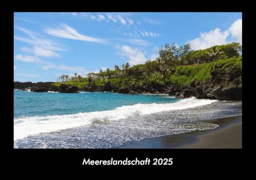 Meereslandschaft 2025 Fotokalender DIN A3: Monatskalender mit Bild-Motiven aus Fauna und Flora, Natur, Blumen und Pflanzen Meereslandschaft 2025 Fotokalender DIN A3: Monatskalender mit Bild-Motiven aus Fauna und Flora, Natur, Blumen und Pflanzen