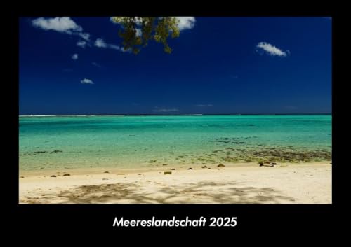 Meereslandschaft 2025 Fotokalender DIN A3: Monatskalender mit Bild-Motiven aus Fauna und Flora, Natur, Blumen und Pflanzen Meereslandschaft 2025 Fotokalender DIN A3: Monatskalender mit Bild-Motiven aus Fauna und Flora, Natur, Blumen und Pflanzen