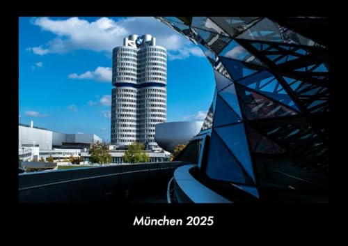 München 2025 Fotokalender DIN A3: Monatskalender mit Bild-Motiven aus Orten und Städten, Ländern und Kontinenten München 2025 Fotokalender DIN A3: Monatskalender mit Bild-Motiven aus Orten und Städten, Ländern und Kontinenten