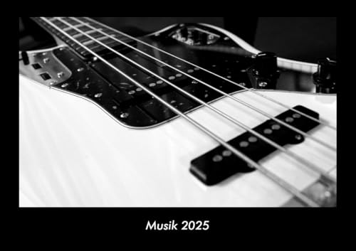 Musik 2025 Fotokalender DIN A3: Monatskalender mit Bild-Motiven von Musik, Kultur, Tanz und Kunst Musik 2025 Fotokalender DIN A3: Monatskalender mit Bild-Motiven von Musik, Kultur, Tanz und Kunst