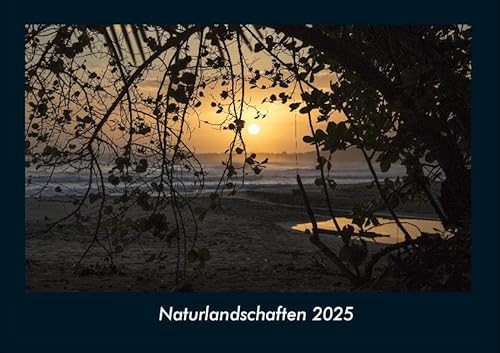 Naturlandschaften 2025 Fotokalender DIN A4: Monatskalender mit Bild-Motiven aus Fauna und Flora, Natur, Blumen und Pflanzen Naturlandschaften 2025 Fotokalender DIN A4: Monatskalender mit Bild-Motiven aus Fauna und Flora, Natur, Blumen und Pflanzen