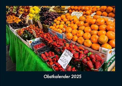 Obstkalender 2025 Fotokalender DIN A4: Monatskalender mit Bild-Motiven aus Fauna und Flora, Natur, Blumen und Pflanzen Obstkalender 2025 Fotokalender DIN A4: Monatskalender mit Bild-Motiven aus Fauna und Flora, Natur, Blumen und Pflanzen