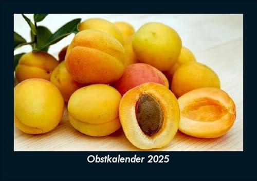 Obstkalender 2025 Fotokalender DIN A5: Monatskalender mit Bild-Motiven von Obst und Gemüse, Ernährung und Essen Obstkalender 2025 Fotokalender DIN A5: Monatskalender mit Bild-Motiven von Obst und Gemüse, Ernährung und Essen