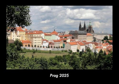 Prag 2025 Fotokalender DIN A3: Monatskalender mit Bild-Motiven aus Orten und Städten, Ländern und Kontinenten Prag 2025 Fotokalender DIN A3: Monatskalender mit Bild-Motiven aus Orten und Städten, Ländern und Kontinenten