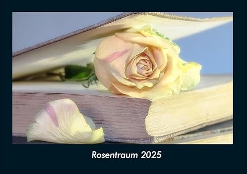 Rosentraum 2025 Fotokalender DIN A4: Monatskalender mit Bild-Motiven aus Fauna und Flora, Natur, Blumen und Pflanzen Rosentraum 2025 Fotokalender DIN A4: Monatskalender mit Bild-Motiven aus Fauna und Flora, Natur, Blumen und Pflanzen