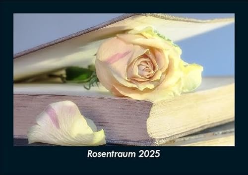 Rosentraum 2025 Fotokalender DIN A5: Monatskalender mit Bild-Motiven aus Fauna und Flora, Natur, Blumen und Pflanzen Rosentraum 2025 Fotokalender DIN A5: Monatskalender mit Bild-Motiven aus Fauna und Flora, Natur, Blumen und Pflanzen
