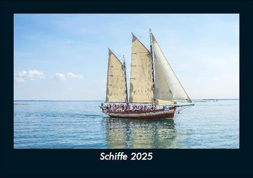 Schiffe 2025 Fotokalender DIN A5: Monatskalender mit Bild-Motiven von Autos, Eisenbahn, Flugzeug und Schiffen Schiffe 2025 Fotokalender DIN A5: Monatskalender mit Bild-Motiven von Autos, Eisenbahn, Flugzeug und Schiffen