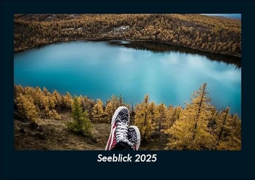 Seeblick 2025 Fotokalender DIN A5: Monatskalender mit Bild-Motiven aus Fauna und Flora, Natur, Blumen und Pflanzen Seeblick 2025 Fotokalender DIN A5: Monatskalender mit Bild-Motiven aus Fauna und Flora, Natur, Blumen und Pflanzen