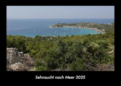 Sehnsucht nach Meer 2025 Fotokalender DIN A3: Monatskalender mit Bild-Motiven aus Fauna und Flora, Natur, Blumen und Pflanzen Sehnsucht nach Meer 2025 Fotokalender DIN A3: Monatskalender mit Bild-Motiven aus Fauna und Flora, Natur, Blumen und Pflanzen