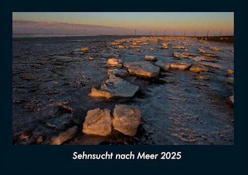 Sehnsucht nach Meer 2025 Fotokalender DIN A4: Monatskalender mit Bild-Motiven aus Fauna und Flora, Natur, Blumen und Pflanzen Sehnsucht nach Meer 2025 Fotokalender DIN A4: Monatskalender mit Bild-Motiven aus Fauna und Flora, Natur, Blumen und Pflanzen
