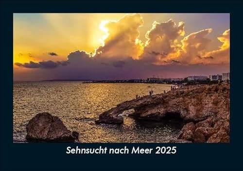 Sehnsucht nach Meer 2025 Fotokalender DIN A5: Monatskalender mit Bild-Motiven aus Fauna und Flora, Natur, Blumen und Pflanzen Sehnsucht nach Meer 2025 Fotokalender DIN A5: Monatskalender mit Bild-Motiven aus Fauna und Flora, Natur, Blumen und Pflanzen