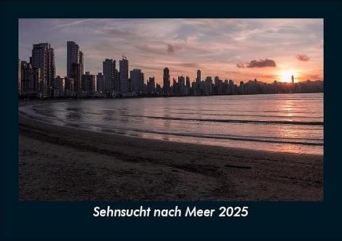 Sehnsucht nach Meer 2025 Fotokalender DIN A5: Monatskalender mit Bild-Motiven aus Fauna und Flora, Natur, Blumen und Pflanzen Sehnsucht nach Meer 2025 Fotokalender DIN A5: Monatskalender mit Bild-Motiven aus Fauna und Flora, Natur, Blumen und Pflanzen
