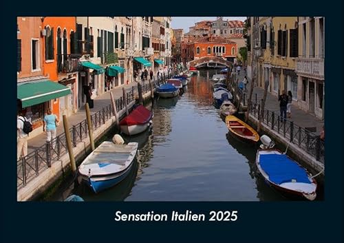 Sensation Italien 2025 Fotokalender DIN A4: Monatskalender mit Bild-Motiven aus Orten und Städten, Ländern und Kontinenten Sensation Italien 2025 Fotokalender DIN A4: Monatskalender mit Bild-Motiven aus Orten und Städten, Ländern und Kontinenten