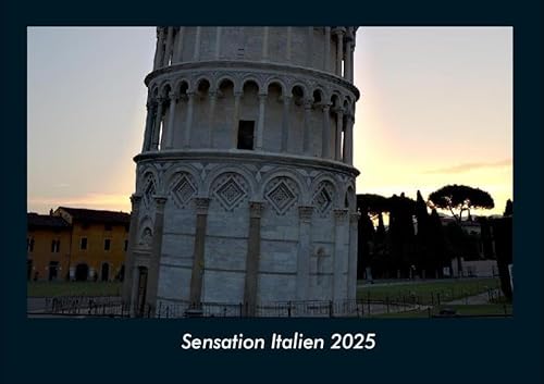 Sensation Italien 2025 Fotokalender DIN A4: Monatskalender mit Bild-Motiven aus Orten und Städten, Ländern und Kontinenten Sensation Italien 2025 Fotokalender DIN A4: Monatskalender mit Bild-Motiven aus Orten und Städten, Ländern und Kontinenten