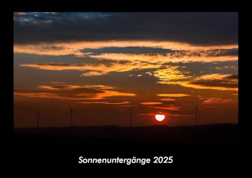 Sonnenuntergänge 2025 Fotokalender DIN A3: Monatskalender mit Bild-Motiven aus Fauna und Flora, Natur, Blumen und Pflanzen Sonnenuntergänge 2025 Fotokalender DIN A3: Monatskalender mit Bild-Motiven aus Fauna und Flora, Natur, Blumen und Pflanzen