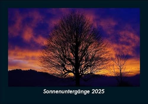 Sonnenuntergänge 2025 Fotokalender DIN A5: Monatskalender mit Bild-Motiven aus Fauna und Flora, Natur, Blumen und Pflanzen Sonnenuntergänge 2025 Fotokalender DIN A5: Monatskalender mit Bild-Motiven aus Fauna und Flora, Natur, Blumen und Pflanzen
