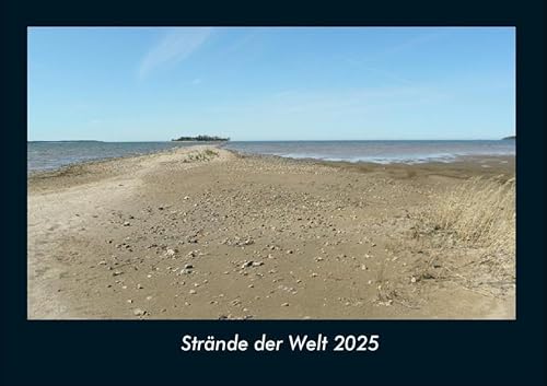 Strände der Welt 2025 Fotokalender DIN A4: Monatskalender mit Bild-Motiven aus Fauna und Flora, Natur, Blumen und Pflanzen Strände der Welt 2025 Fotokalender DIN A4: Monatskalender mit Bild-Motiven aus Fauna und Flora, Natur, Blumen und Pflanzen