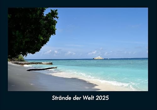 Strände der Welt 2025 Fotokalender DIN A4: Monatskalender mit Bild-Motiven aus Fauna und Flora, Natur, Blumen und Pflanzen Strände der Welt 2025 Fotokalender DIN A4: Monatskalender mit Bild-Motiven aus Fauna und Flora, Natur, Blumen und Pflanzen