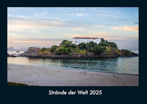Strände der Welt 2025 Fotokalender DIN A4: Monatskalender mit Bild-Motiven aus Orten und Städten, Ländern und Kontinenten Strände der Welt 2025 Fotokalender DIN A4: Monatskalender mit Bild-Motiven aus Orten und Städten, Ländern und Kontinenten