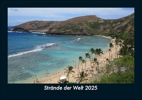 Strände der Welt 2025 Fotokalender DIN A5: Monatskalender mit Bild-Motiven aus Fauna und Flora, Natur, Blumen und Pflanzen Strände der Welt 2025 Fotokalender DIN A5: Monatskalender mit Bild-Motiven aus Fauna und Flora, Natur, Blumen und Pflanzen
