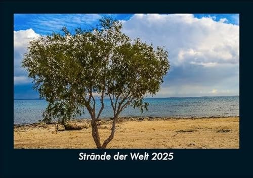 Strände der Welt 2025 Fotokalender DIN A5: Monatskalender mit Bild-Motiven aus Fauna und Flora, Natur, Blumen und Pflanzen Strände der Welt 2025 Fotokalender DIN A5: Monatskalender mit Bild-Motiven aus Fauna und Flora, Natur, Blumen und Pflanzen