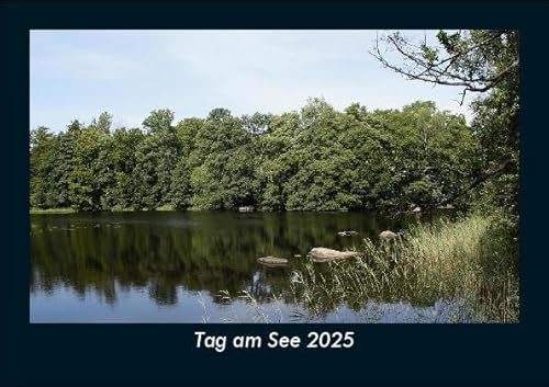 Tag am See 2025 Fotokalender DIN A5: Monatskalender mit Bild-Motiven aus Fauna und Flora, Natur, Blumen und Pflanzen Tag am See 2025 Fotokalender DIN A5: Monatskalender mit Bild-Motiven aus Fauna und Flora, Natur, Blumen und Pflanzen