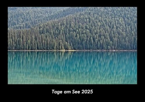 Tage am See 2025 Fotokalender DIN A3: Monatskalender mit Bild-Motiven aus Fauna und Flora, Natur, Blumen und Pflanzen Tage am See 2025 Fotokalender DIN A3: Monatskalender mit Bild-Motiven aus Fauna und Flora, Natur, Blumen und Pflanzen