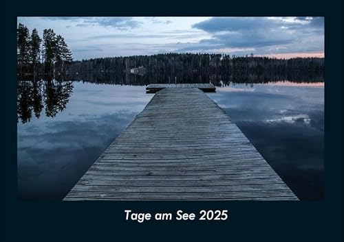 Tage am See 2025 Fotokalender DIN A4: Monatskalender mit Bild-Motiven aus Fauna und Flora, Natur, Blumen und Pflanzen Tage am See 2025 Fotokalender DIN A4: Monatskalender mit Bild-Motiven aus Fauna und Flora, Natur, Blumen und Pflanzen