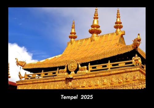 Tempel 2025 Fotokalender DIN A3: Monatskalender mit Bild-Motiven aus Industrie, Architektur, Wirtschaft und Unternehmen Tempel 2025 Fotokalender DIN A3: Monatskalender mit Bild-Motiven aus Industrie, Architektur, Wirtschaft und Unternehmen
