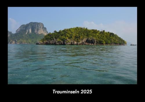 Trauminseln 2025 Fotokalender DIN A3: Monatskalender mit Bild-Motiven aus Fauna und Flora, Natur, Blumen und Pflanzen Trauminseln 2025 Fotokalender DIN A3: Monatskalender mit Bild-Motiven aus Fauna und Flora, Natur, Blumen und Pflanzen