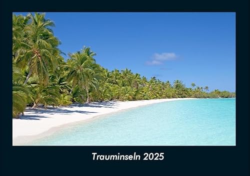 Trauminseln 2025 Fotokalender DIN A4: Monatskalender mit Bild-Motiven aus Fauna und Flora, Natur, Blumen und Pflanzen Trauminseln 2025 Fotokalender DIN A4: Monatskalender mit Bild-Motiven aus Fauna und Flora, Natur, Blumen und Pflanzen
