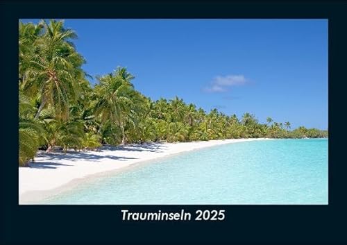Trauminseln 2025 Fotokalender DIN A5: Monatskalender mit Bild-Motiven aus Fauna und Flora, Natur, Blumen und Pflanzen Trauminseln 2025 Fotokalender DIN A5: Monatskalender mit Bild-Motiven aus Fauna und Flora, Natur, Blumen und Pflanzen