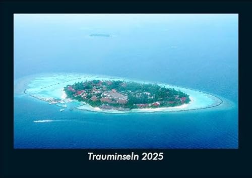Trauminseln 2025 Fotokalender DIN A5: Monatskalender mit Bild-Motiven aus Fauna und Flora, Natur, Blumen und Pflanzen Trauminseln 2025 Fotokalender DIN A5: Monatskalender mit Bild-Motiven aus Fauna und Flora, Natur, Blumen und Pflanzen