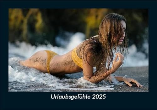 Urlaubsgefühle 2025 Fotokalender DIN A5: Monatskalender mit Bild-Motiven aus Orten und Städten, Ländern und Kontinenten Urlaubsgefühle 2025 Fotokalender DIN A5: Monatskalender mit Bild-Motiven aus Orten und Städten, Ländern und Kontinenten
