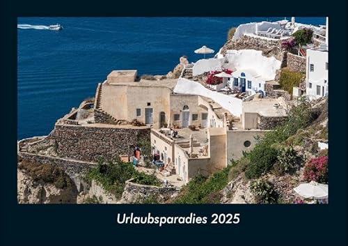 Urlaubsparadies 2025 Fotokalender DIN A4: Monatskalender mit Bild-Motiven aus Fauna und Flora, Natur, Blumen und Pflanzen Urlaubsparadies 2025 Fotokalender DIN A4: Monatskalender mit Bild-Motiven aus Fauna und Flora, Natur, Blumen und Pflanzen